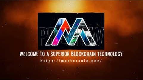 WELCOME TO A SUPERIOR BLOCKCHAIN TECHNOLOGY POWERED BY MASTERCOIN