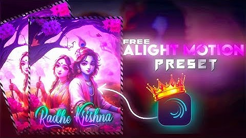 Radhe Krishna – Edit || Ae inspired xml preset || alight motion xml preset