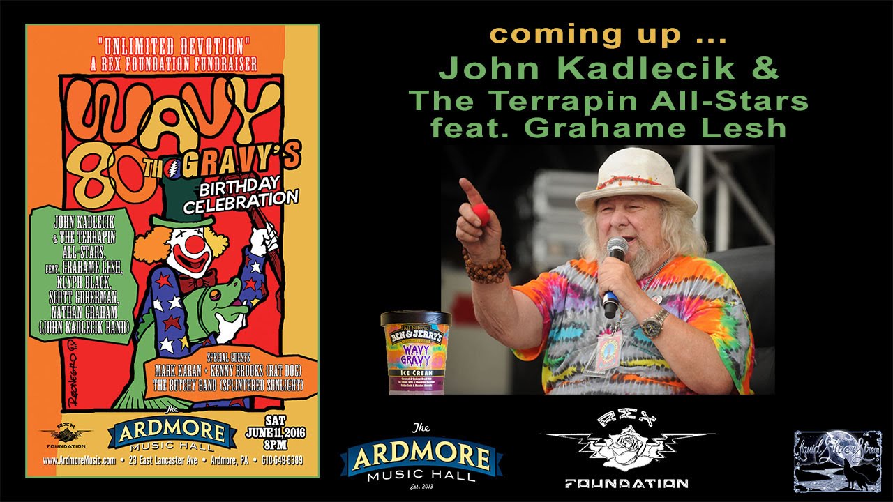 2016-06-11 - Wavy Gravy 80th Birthday - Ardmore Music Hall
