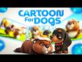 24 Hour Cartoons for Dogs 🐾 | Anti-Anxiety Music for Home Alone Dogs | Dog Calming TV