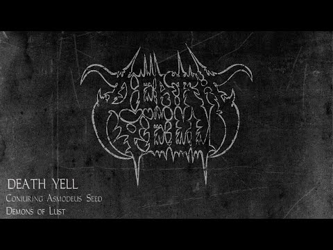 DEATH YELL &ndash; &ldquo;Conjuring Asmodeus' Seed&rdquo;  (LP 2025 Demons of Lust)
