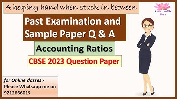 CBSE 2023 Question Paper Solutions| PYQ Solutions| Ratios| Class 12| Accounts@learnwithease