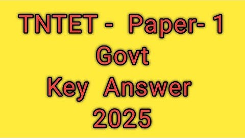 paper - 1, TNTET , Answer Key