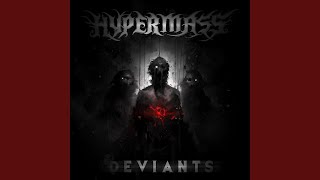 Deviants