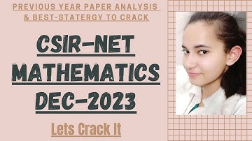 CSIR NET Mathematics| Strategy to Crack | CSIR-NET DEC-2023 | Mathematics |Master CSIR NET
