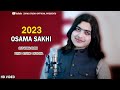 Pashto new song 2023  loor da hawa  official  osama sakhi  ziyad studio new songs