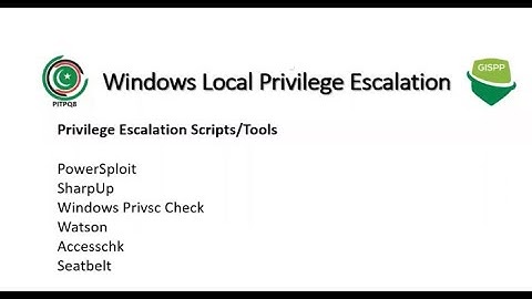 Windows Local Privilege Escalation Session 1 |  By PITPQ8