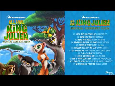 All Hail King Julien Unoffical Soundtrack - Rob's Autotuned Rap