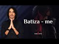 Pablo soares  batizame clipe oficial