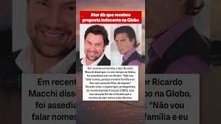 "Vamos lá em casa ver um vídeos", o convite suspeito de diretor da Globo