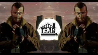Video thumbnail of "GTA 4 Theme Song - Niko Bellic (Trap Remix)"