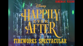 Disney's Happily Ever After Fireworks Show Recreation