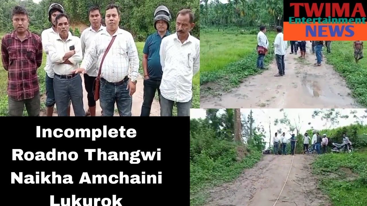 Fultalibari Bazar Road To Manipuri Basti 80 - 90 Mitre Incompleteno Thangwi Naikha Amchaini Lukurok
