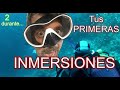 Tus primeras inmersiones en el MAR - Video 2