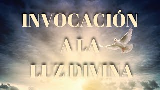 INVOCACIÓN A LA LUZ BLANCA DEL ESPÍRITU SANTO ► PROTECCIÓN DIVINA