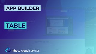 Table | Inhouz Cloud Services (App Builder)