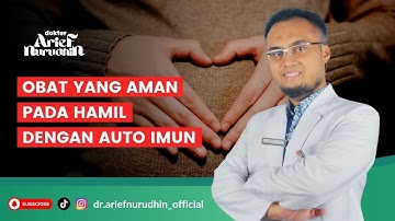 Obat Yang Aman Pada Hamil Dengan Autoimun @dr.ariefnurudhin_official