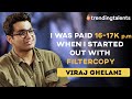 Life Story Of Viraj Ghelani | Trending Talents Episode 3 | Digital Commentary