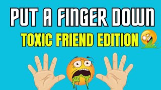 Put your finger down | Toxic Friend Edition Tiktok #tiktokchallenge  #tiktokchallenges #toxicfriends