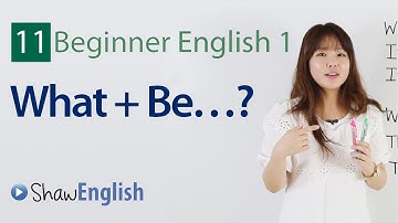 English Grammar: What + Be Verb Questions