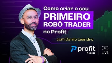 AULA BONUS! Como CRIAR o seu primeiro ROBÔ TRADER no PROFIT?