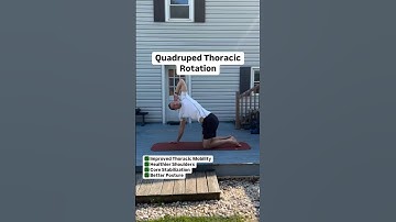 Quadruped Thoracic Rotation: A Simple, Effective Mobility Exercise for Thoracic Spine & Shoulders!