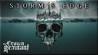 The Crown Remnant - Storm's Edge