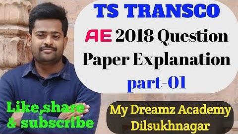 TS Transco AE 2018 Question Paper Explanation part-01