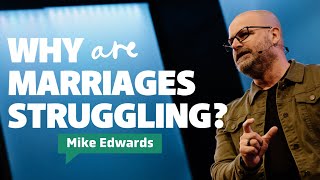 THIS Is Why Marriages Are Struggling | Clear Truth Marriage: Session 2