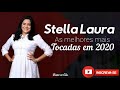 STELLA LAURA - AS MELHORES MAIS TOCADAS EM 2020