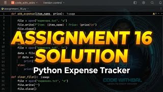 Python Expense Tracker | Assignment 16 Solution (File Handling)