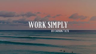 Work Simply by Carson Tate Review/Summary