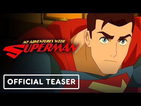 My Adventures with Superman - Official Teaser Trailer (2023) Jack Quaid, Alice Lee