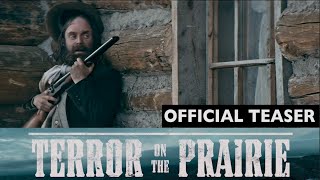 I'm in a Movie! Official Trailer | TERROR ON THE PRAIRIE