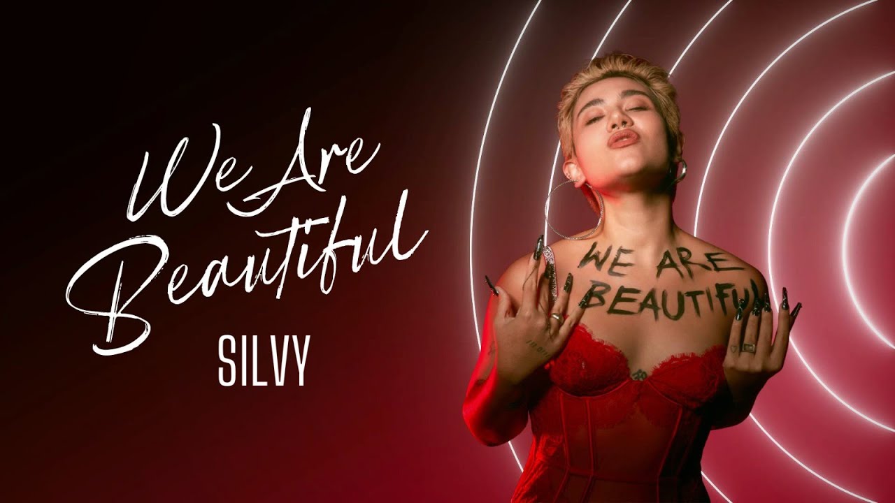 Silvy We Are Beautiful Official Audio Youtube 