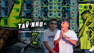 Mc Tavinho Zl - Chora Agora, Ri depois - Nr Produções (Lançamento 2021)
