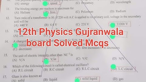 Solved Mcqs 12th physics Gujranwala board  group 1 paper 2024 | 2nd year physics paper
