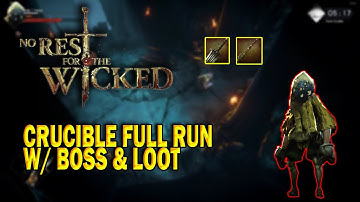 Cerim Crucible Full Run w/ Boss & Loot | No Rest For The Wicked