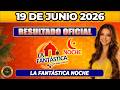 FANTÁSTICA NOCHE | RESULTADO FANTÁSTICA NOCHE HOY 19 de JUNIO 2026 🟡 #chance