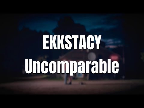 [洋楽/和訳] EKKSTACY Uncomparable訳してみた。