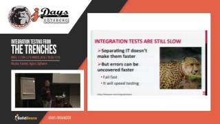 Integration Testing from the Trenches. Speaker: Nicolas Fränkel