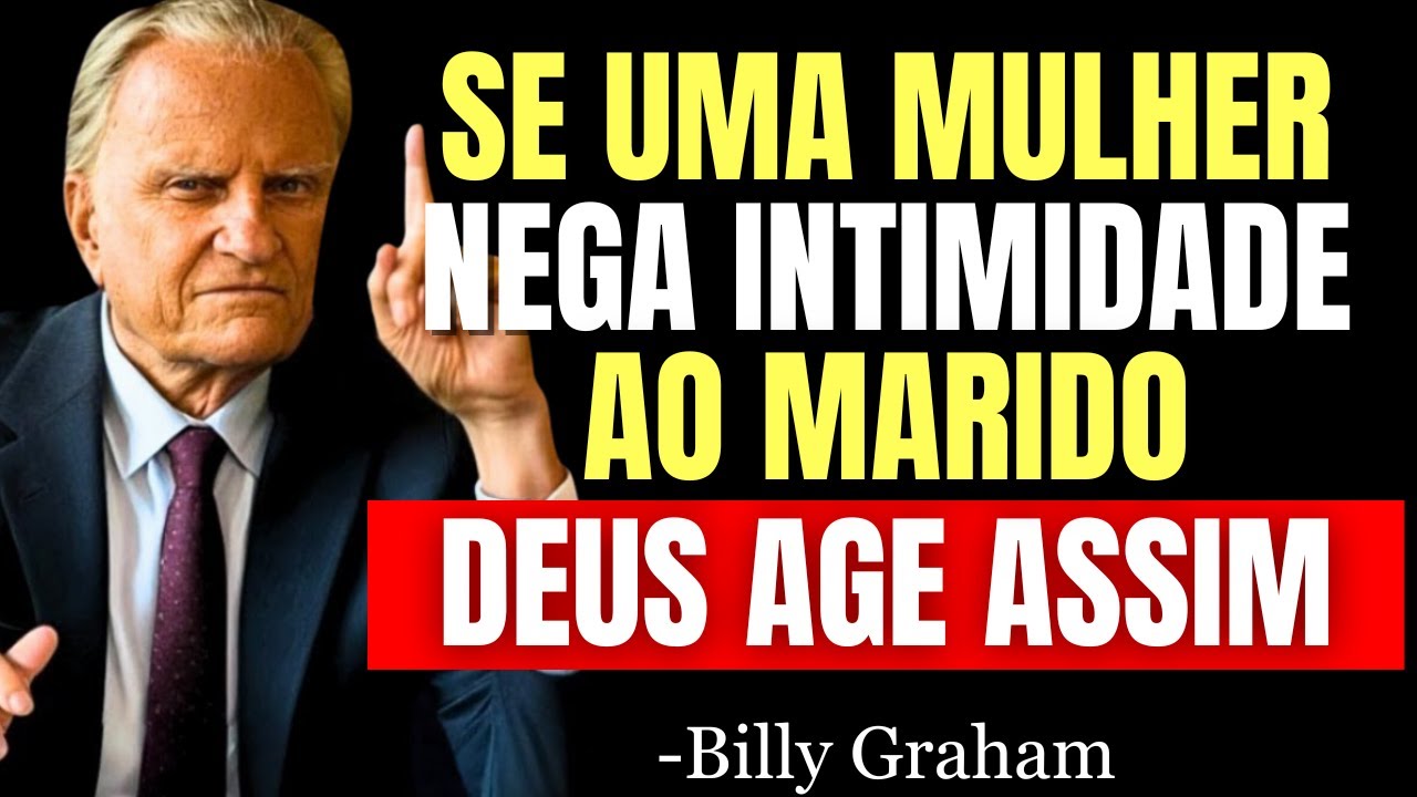 O QUE ACONTECE COM OS CASAMENTOS QUE TÊM POUCA INTIMIDADE? - Billy Graham