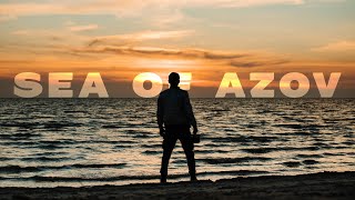 The Greatest View - Sea of Azov