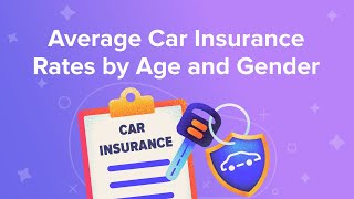 Average Car Insurance Rates by Age and Gender Net Worth