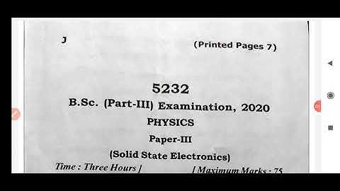 Solid State Electronic Physics Paper 3 BSC 3rd year question paper 2020 Video