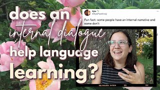 language chats: internal dialogue and language learning 💭