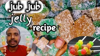 Jub Jub Jelly Recipe/Start making it from home/Investment of only ₹100/Jharkhand Dhanbad/Prajapati