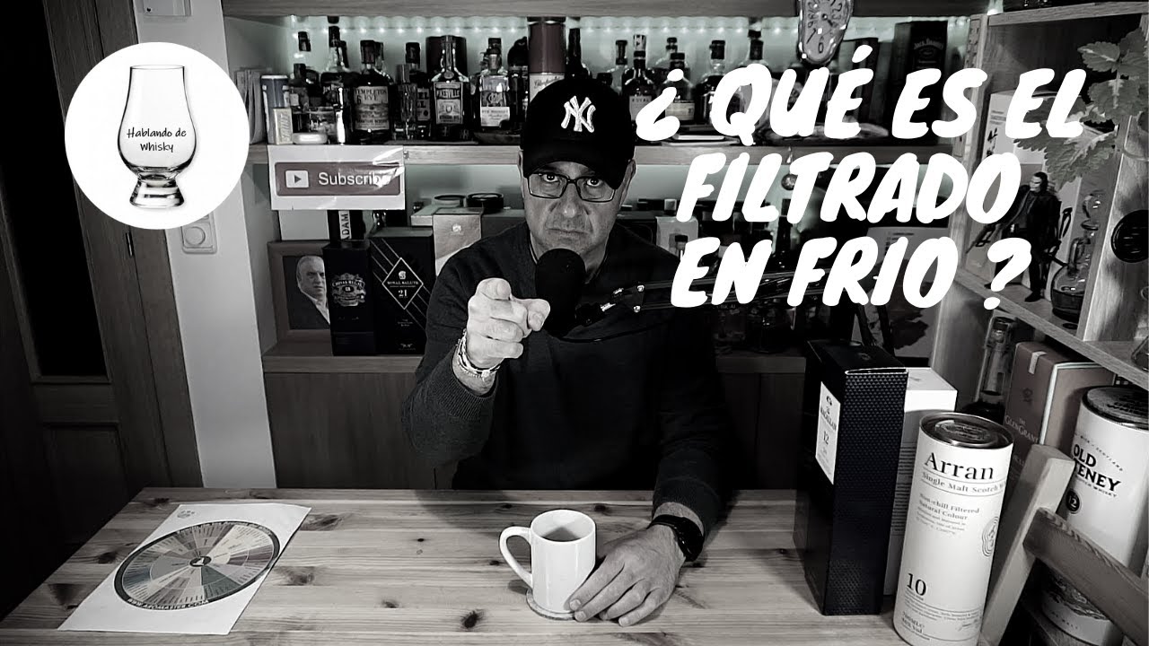 ¿ Qué es el filtrado en frío del Whisky ?