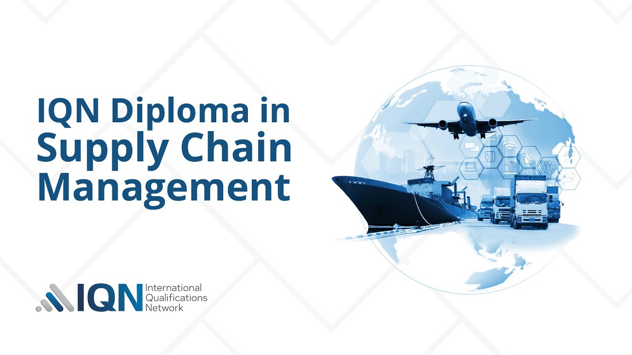 Pursue IQN Diploma in Supply Chain Management - YouTube