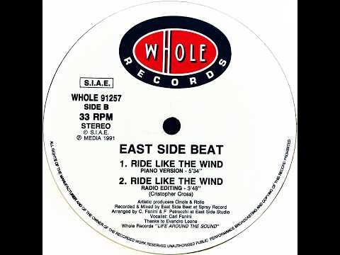 East Side Beat • Ride Like The Wind (Piano Version) (1991)